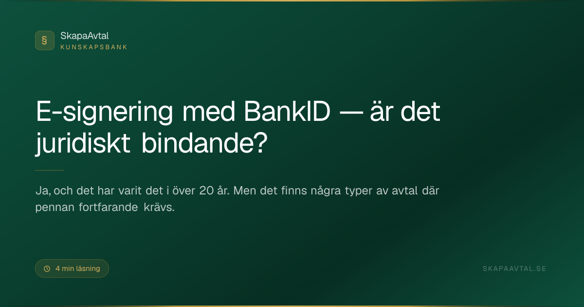 E-signering med BankID — är det juridiskt bindande?